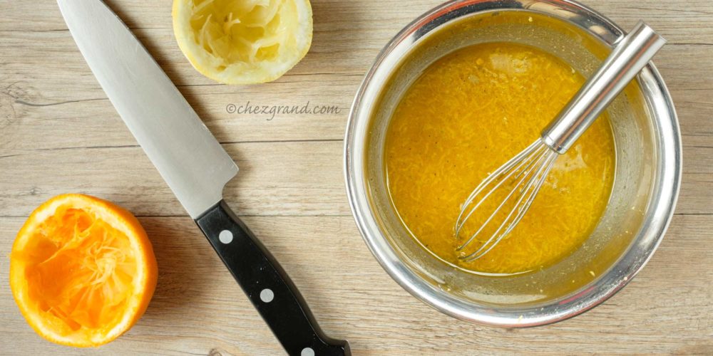 Vinaigrette à l’orange – Chez Grand – En cuisine